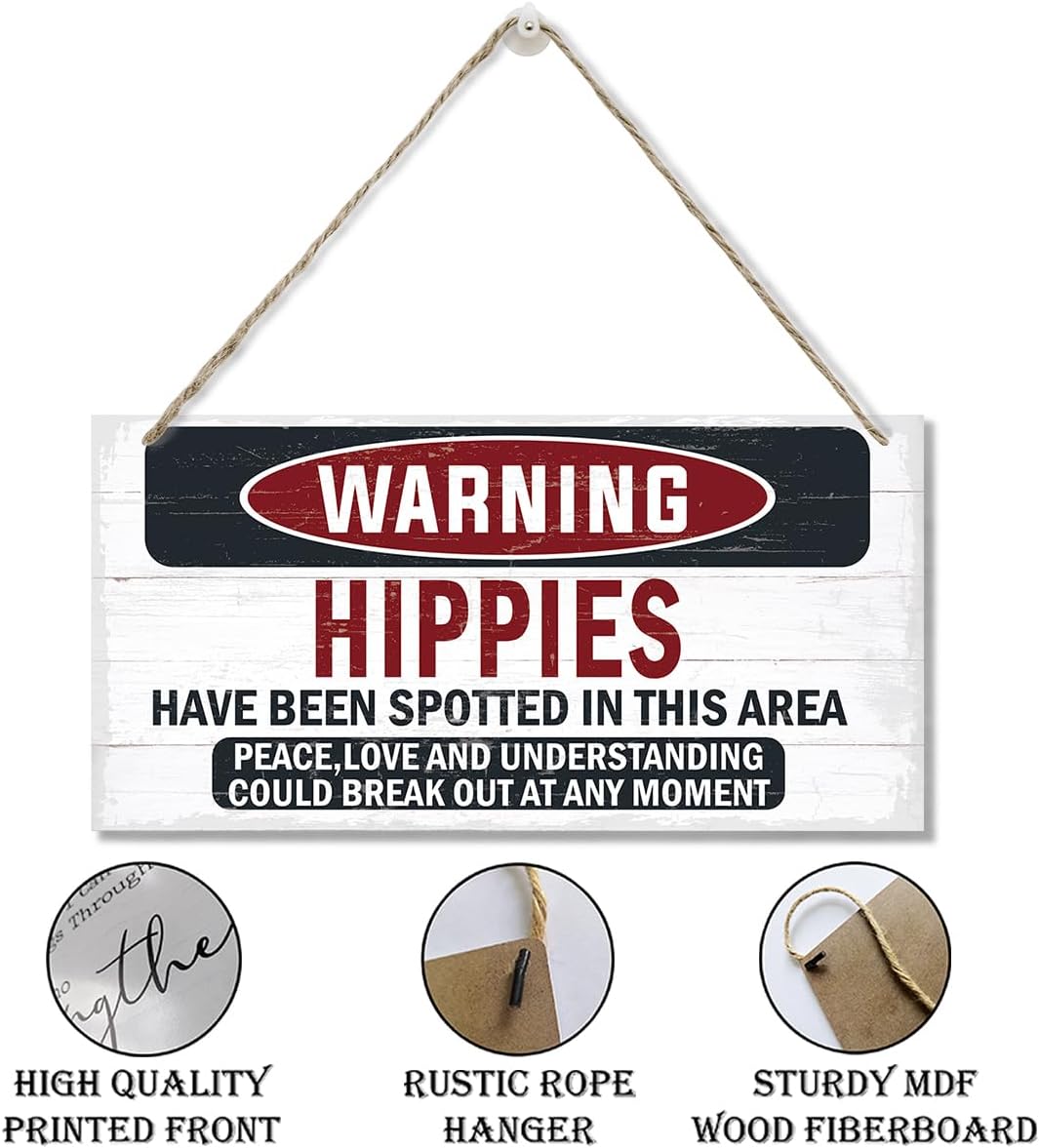 Warning Sign, Hippies Have Been Spotted In This Area Warning Wood Plaque Sign, Funny Door Signs, Decorative Wood Hanging Suspension Plaque, Farmhouse Wooden Wall Decor