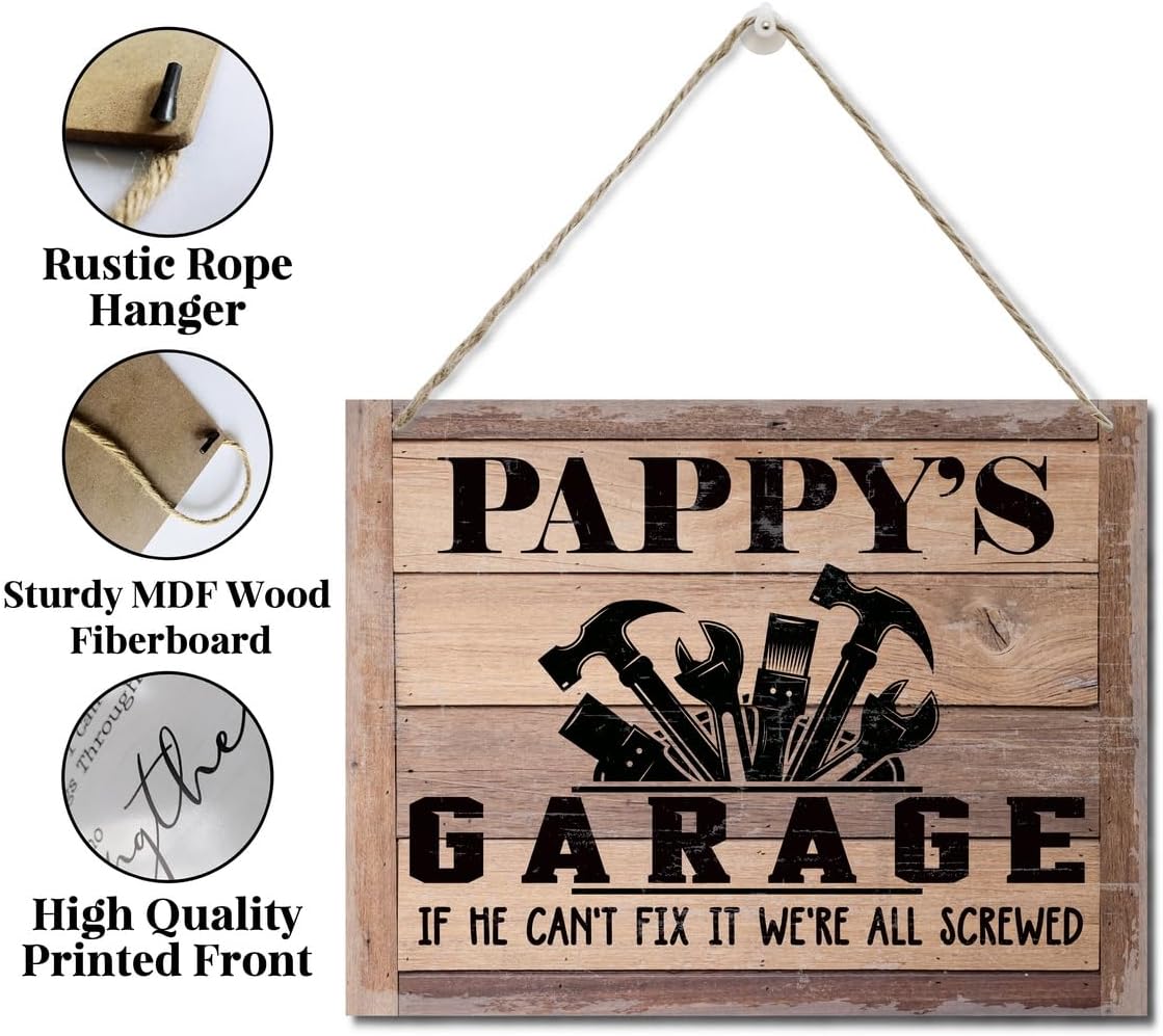 Rustic Sign, Father's Day Gift, Dad's Gift, Grandpa's Gift, Decor Hanging Wood Signs, Printed Wood Wall Art Sign, Pappy's Garage, If He Can't Fix It We're All Screwed, Vintage Sign Gift for Grandpa