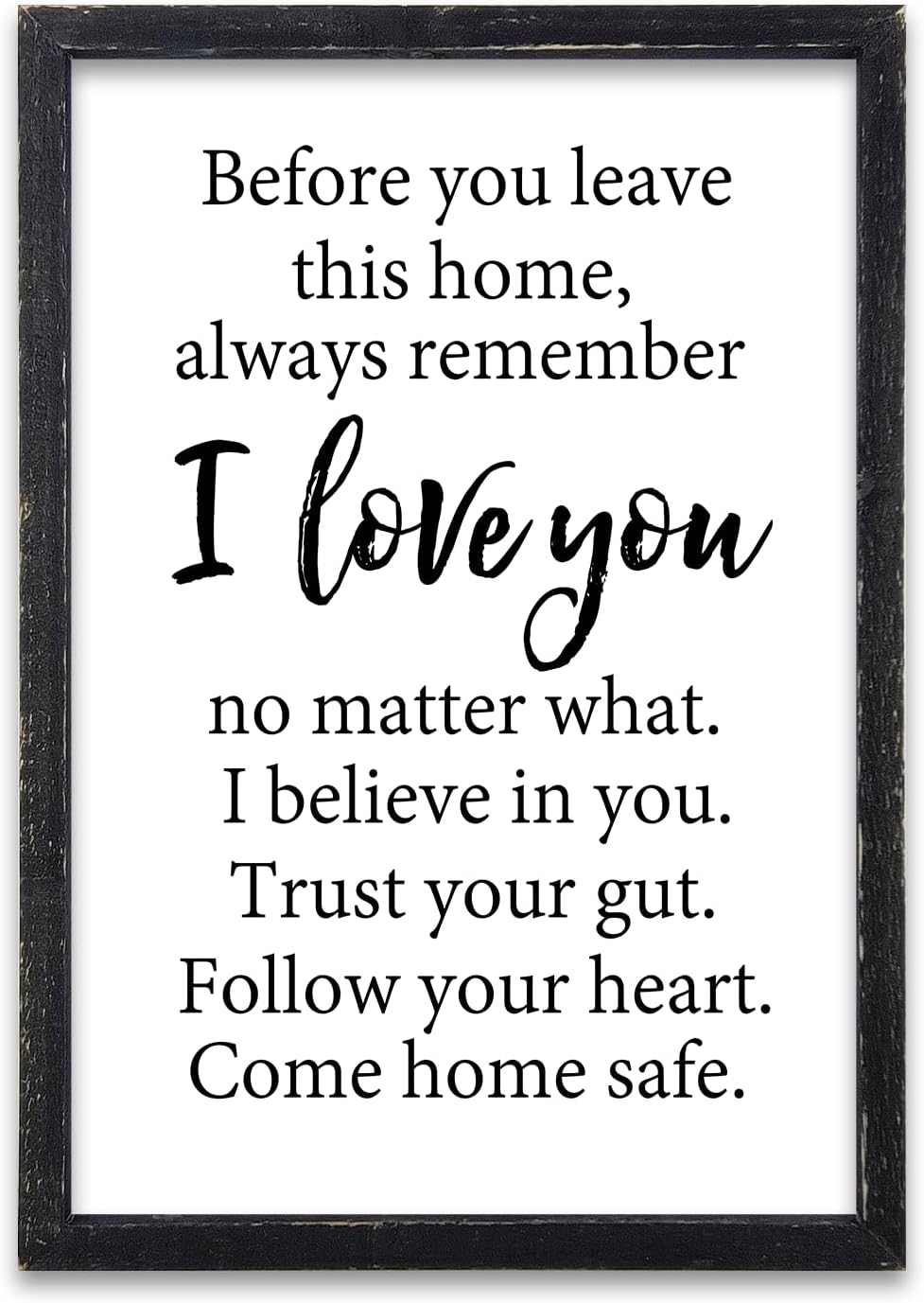 Before You Leave This Home Sign Wall Decor 16x11 Inch I Love You Inspirational Entryway Wood Framed Wall Hang Art (Black)