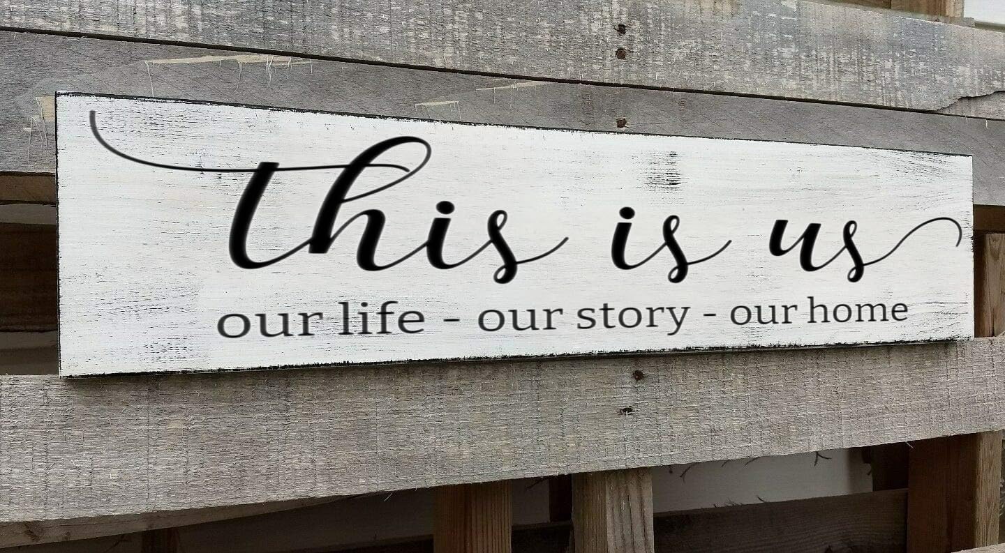 This is Us Sign, Our Life Our Story Our Home Sign, Farmhouse Family Wooden Wall Decor for Living Room Bedroom (This is Us) 4x16 Inch